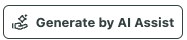 Generate by AI Assist button