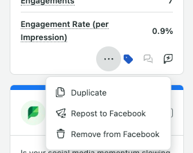 Screenshot showing the post options menu in Sprout Socia Post Performance Report, with actions listed as: Duplicate, Repost to Facebook, and Remove from Facebook.