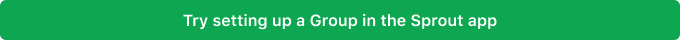 Try setting up a Group in the Sprout app